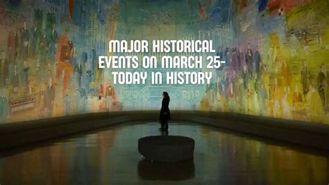 Major Historical Events On March Today In History Gobookmart