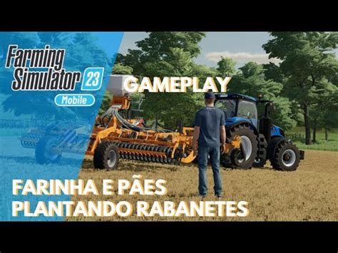 FARMING SIMULATOR 23 Primeira Gameplay De Qualidade Fs23 Games