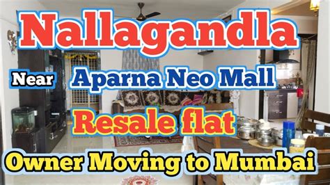 Nallagandla Ready To Move Resale Flat East Fecing Youtube