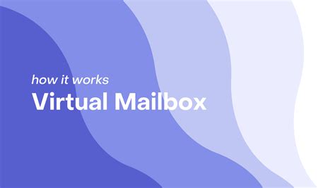 Your Virtual Mailbox