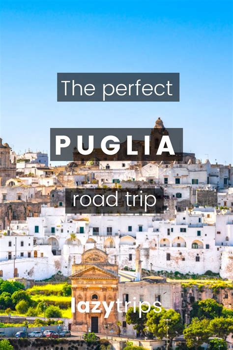 The Perfect Puiglia Road Trip In Italy With Text Overlaying It And An Image