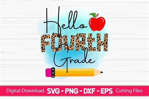 Hello Fourth Grade Sublimation Graphic By Craftartsvg Creative Fabrica