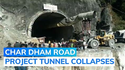 Under Construction Tunnel Collapses In Uttarakhand 40 Workers Trapped