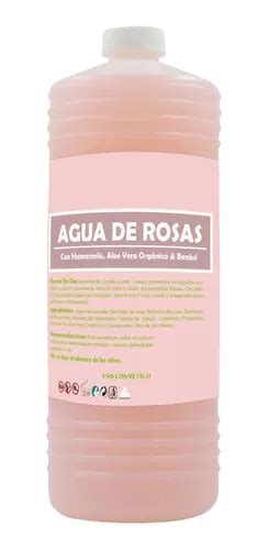 Agua De Rosas Con Hamamelis Benju Y Loe Vera Litro Meses Sin