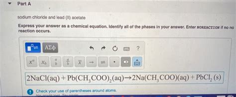 Solved Part A Sodium Chloride And Lead II Acetate Express Chegg