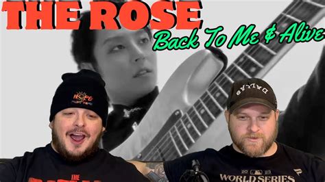 The Rose 더로즈 Back To Me And Alive Official Mv Reaction Youtube