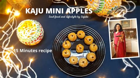 Diwali Special Kaju Mini Apples L काजू अँपल L Cashew Apple Sweet L