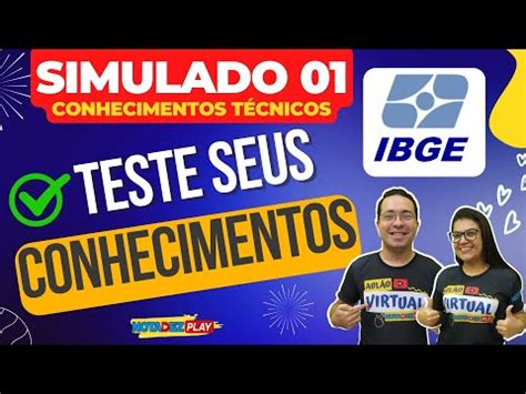 SIMULADO IBGE 01 CONHECIMENTOS TÉCNICOS YouTube