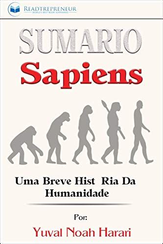 Sum Rio De Sapiens Uma Breve Hist Ria Da Humanidade Ebook Resumo