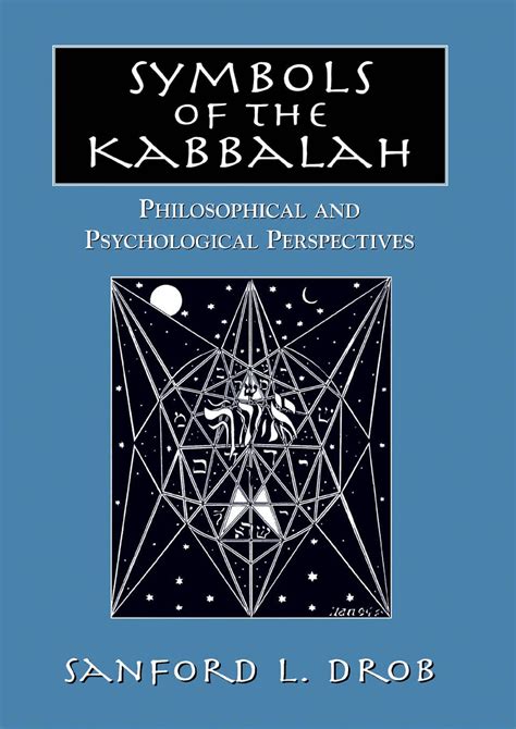 Symbols of the Kabbalah eBook by Sanford L. Drob - EPUB | Rakuten Kobo ...