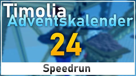 Speedrun Timolia Adventskalender T R Youtube