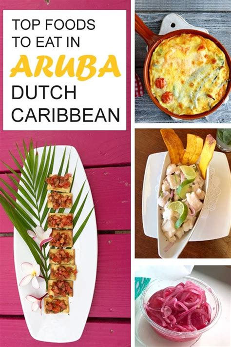 Traditional Food In Aruba Must Try Dishes A Taste For Travel