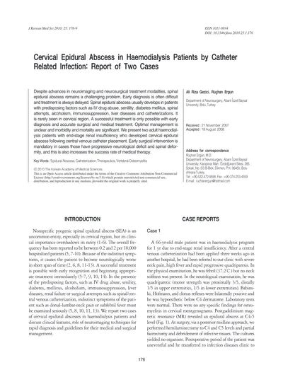 Cervical Epidural Abscess In Haemodialysis Patients By Catheterrelated