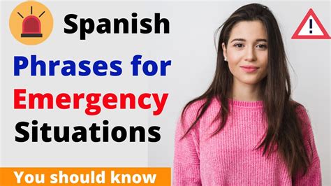 How To Deal With An Emergency In Spanish Must Know Phrases For An