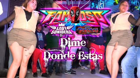 Estreno Dime Donde Estas Sonido Famoso Santa Maria Acuexcomac