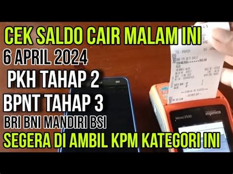 Cek Saldo Cair Malam Ini Pkh Tahap Bpnt Tahap Cair Di Bank Daerah