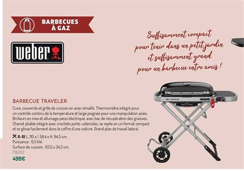 Promo Barbecue Traveler Weber Chez Botanic Icatalogue Fr