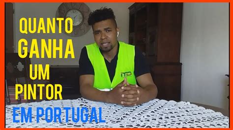 Quanto Ganha Um Pintor Um Pedreiro E Um Estucador Em Portugal YouTube