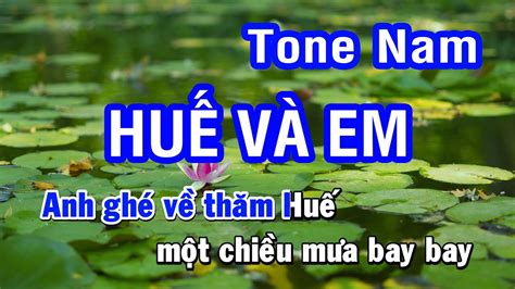 Huế Và Em Karaoke Beat Tone Nam Nhan KTV YouTube