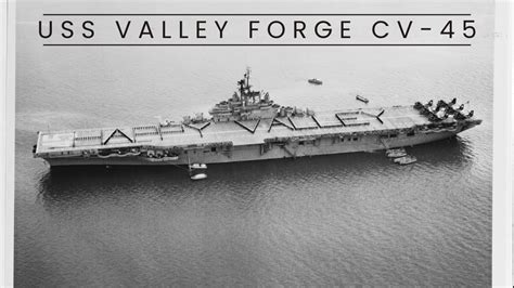 Uss Valley Forge Cv 45 Aircraft Carrier Youtube