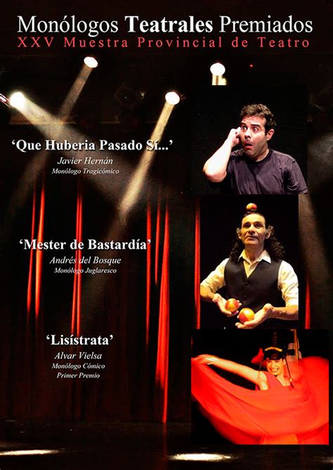 Argamasilla De Calatrava Los Monólogos Ganadores De La Xxv Muestra Provincial De Teatro En El