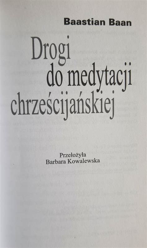 Drogi do medytacji chrześcijańskiej