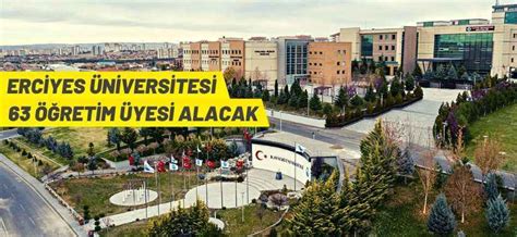 Erciyes Niversitesi Retim Yesi Alacak Ekonomi Haberleri