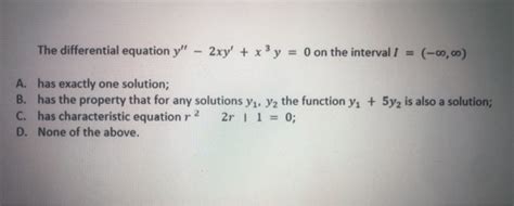 Solved The Differential Equation Y 2xy X3y 0 On The