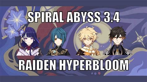 Raiden Hyperbloom Spiral Abyss Floor First Half Youtube