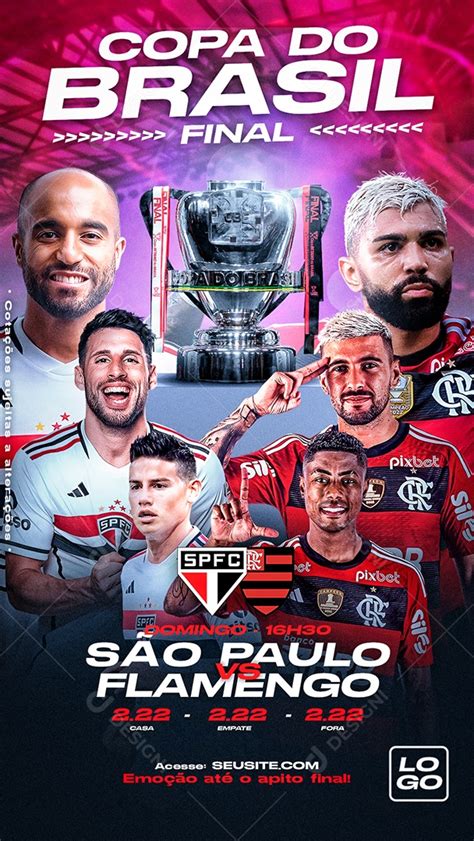 Flyer Story Copa Do Brasil Final São Paulo Vs Flamengo Social Media PSD