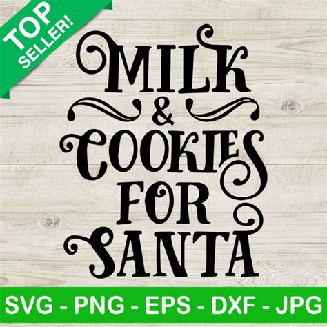 Milk And Cookies For Santa SVG, Cookies For Santa SVG, Christmas SVG