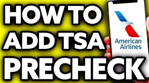 How To Add Tsa Precheck American Airlines Best Way Youtube