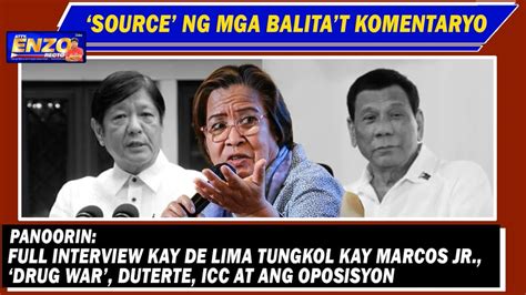 FULL INTERVIEW KAY DE LIMA TUNGKOL KAY MARCOS JR DRUG WAR DUTERTE