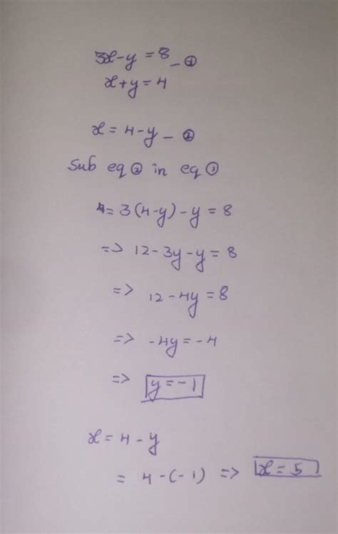 Solve The Following Simultaneous Equation By Elimination Method 3x Y 8