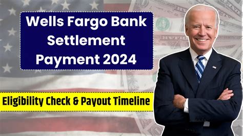 Wells Fargo Bank Settlement Payment Eligibility Check Payout