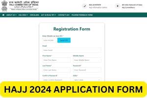 Hajj 2025 Application Form India Cost Dates Registration Online