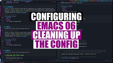 Cleaning Up My Emacs Config Configuring Emacs 06 Youtube