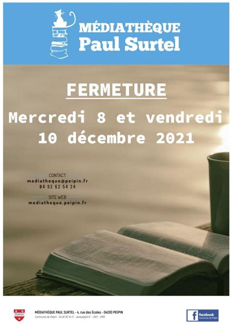 Médiathèque de Peipin Fermeture mercredi 8 et vendredi 10 décembre