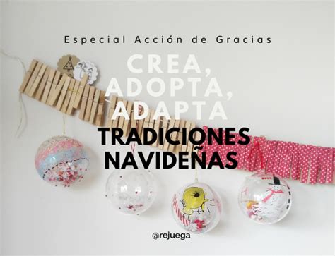 Tradiciones Navideñas | Rejuega - y disfruta jugando!