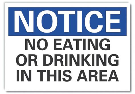 Lyle Notice Sign No Eating Or Drinking In This Area Sign Header Notice Reflective Sheeting