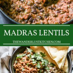 Madras Lentils The Wanderlust Kitchen