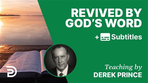 Revived By God S Word Part 104 Derek Prince Devotions Bible Portal