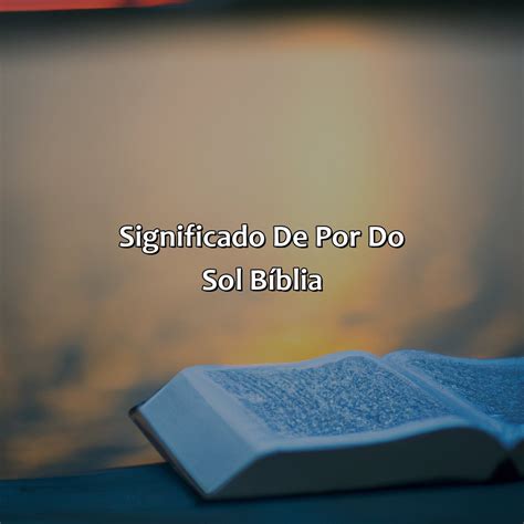 Significado Do Sol Na Bíblia - NAZAEDU