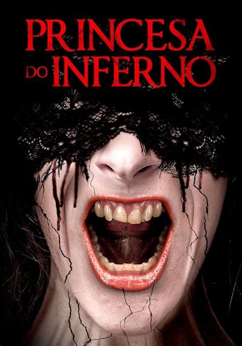 Princesa Do Inferno Filme Veja Onde Assistir