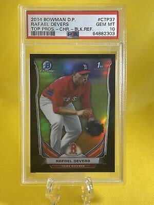 Bowman Chrome Draft Rafael Devers Black Refractor Psa Gem