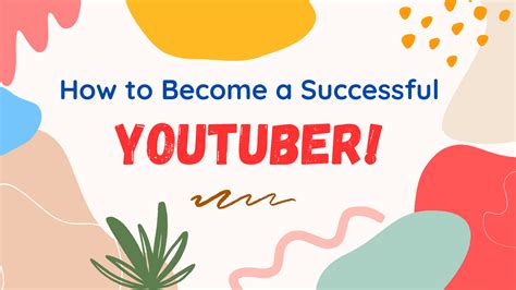 How To Become A Successful Youtuber 7 Tips For Beginners In 2023