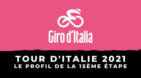 Tour D Italie Le Profil De La Me Tape