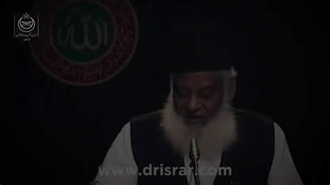 Last Advice Reality Of Life Purpose Of Life Dr Israr Ahmed