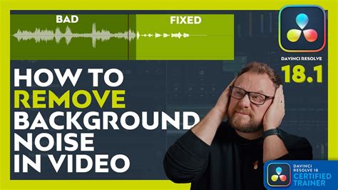 Remove Background Noise From Video In Davinci Resolve Voice