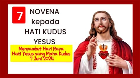 Hari Ke Novena Kepada Hati Kudus Yesus Menyambut Hari Raya Hati